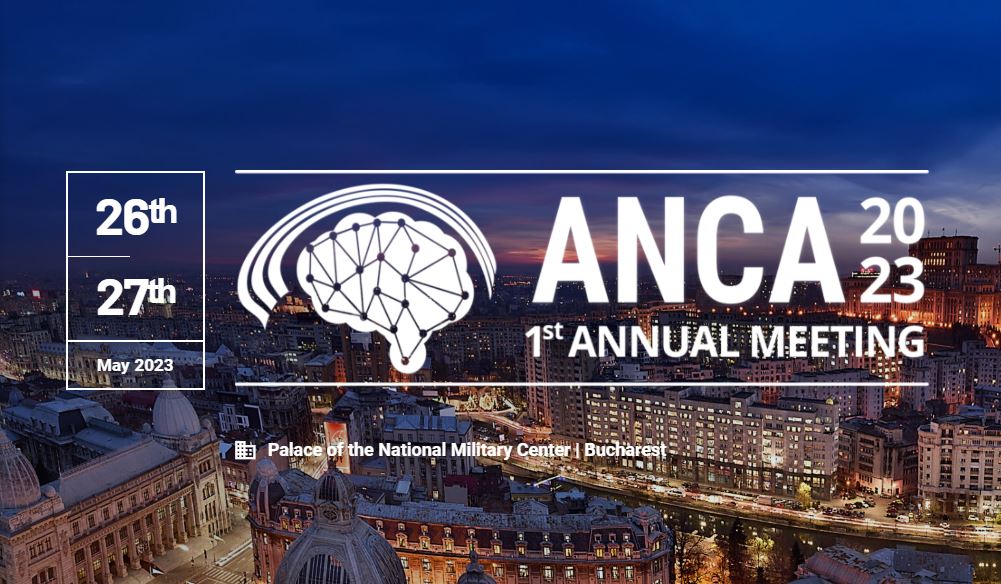 ANCA 1st ANNUAL MEETING – 26th-27th May 2023 – Palace of the National Military Center, Bucharest