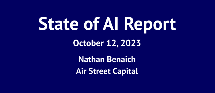 State of AI Report 2023